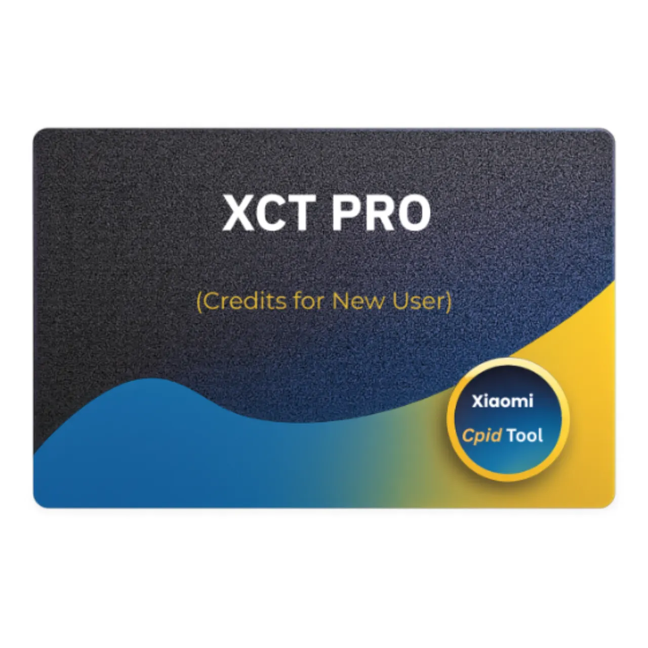 XCT PRO (Xiaomi Cpid Tool) - New User