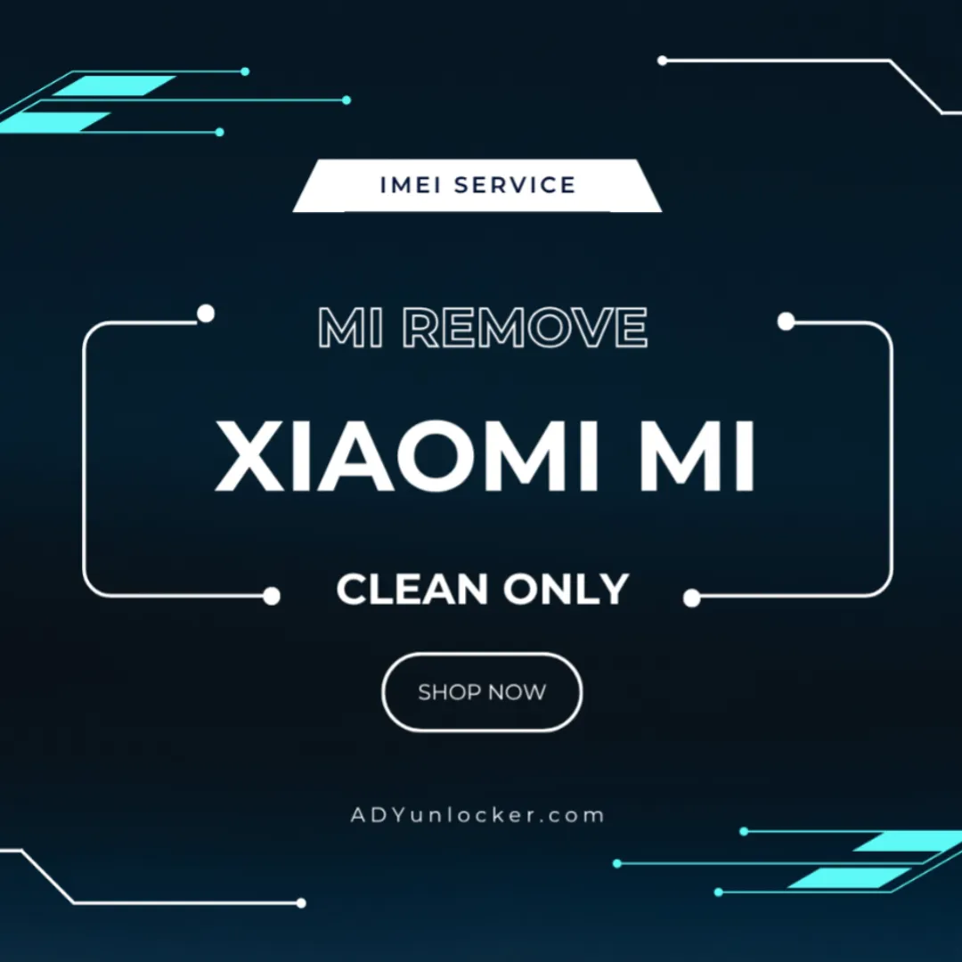 Xiaomi Mi Account Lock Remove (Brazil) Clean Only 100% SUCCESS