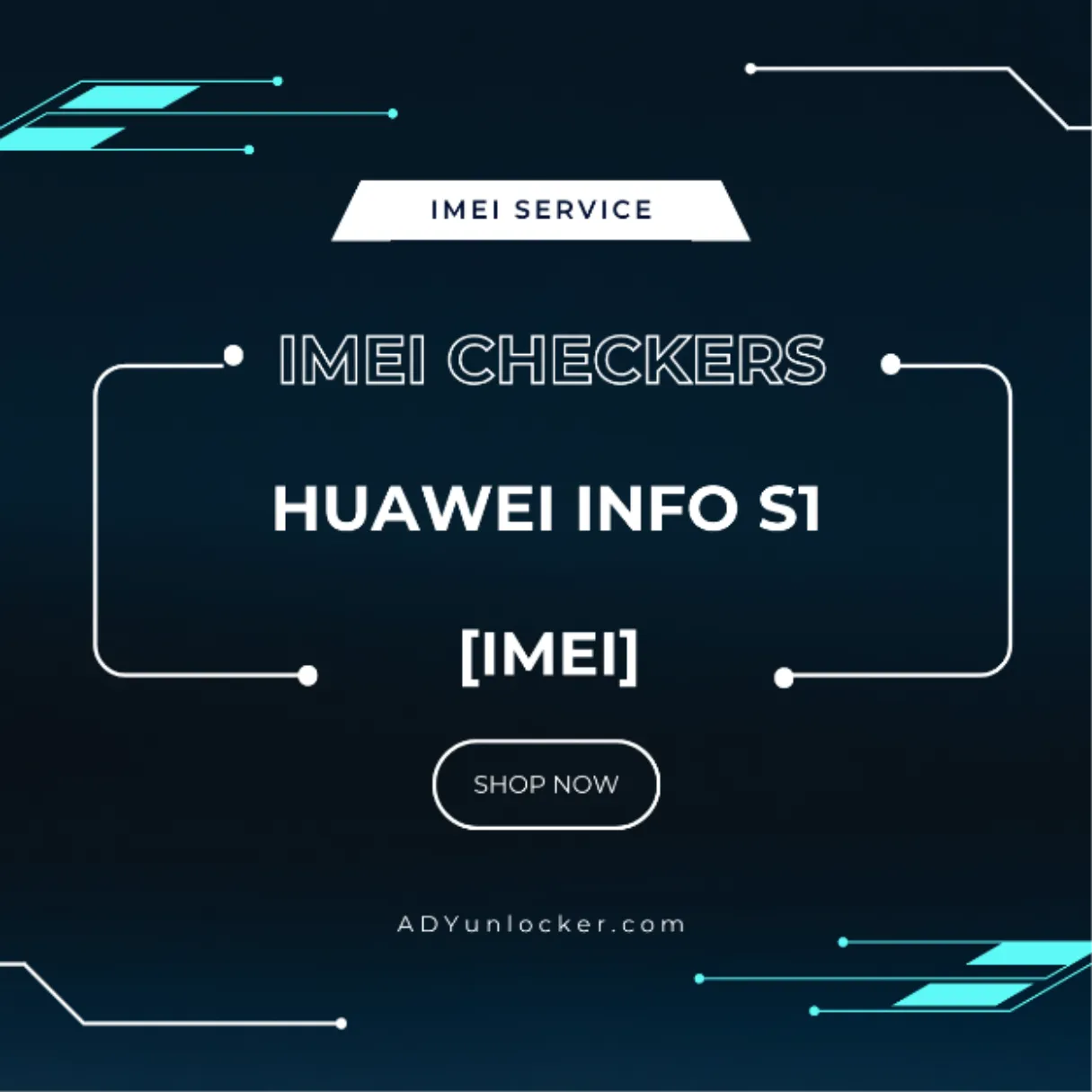 Huawei Info S1 [IMEI]