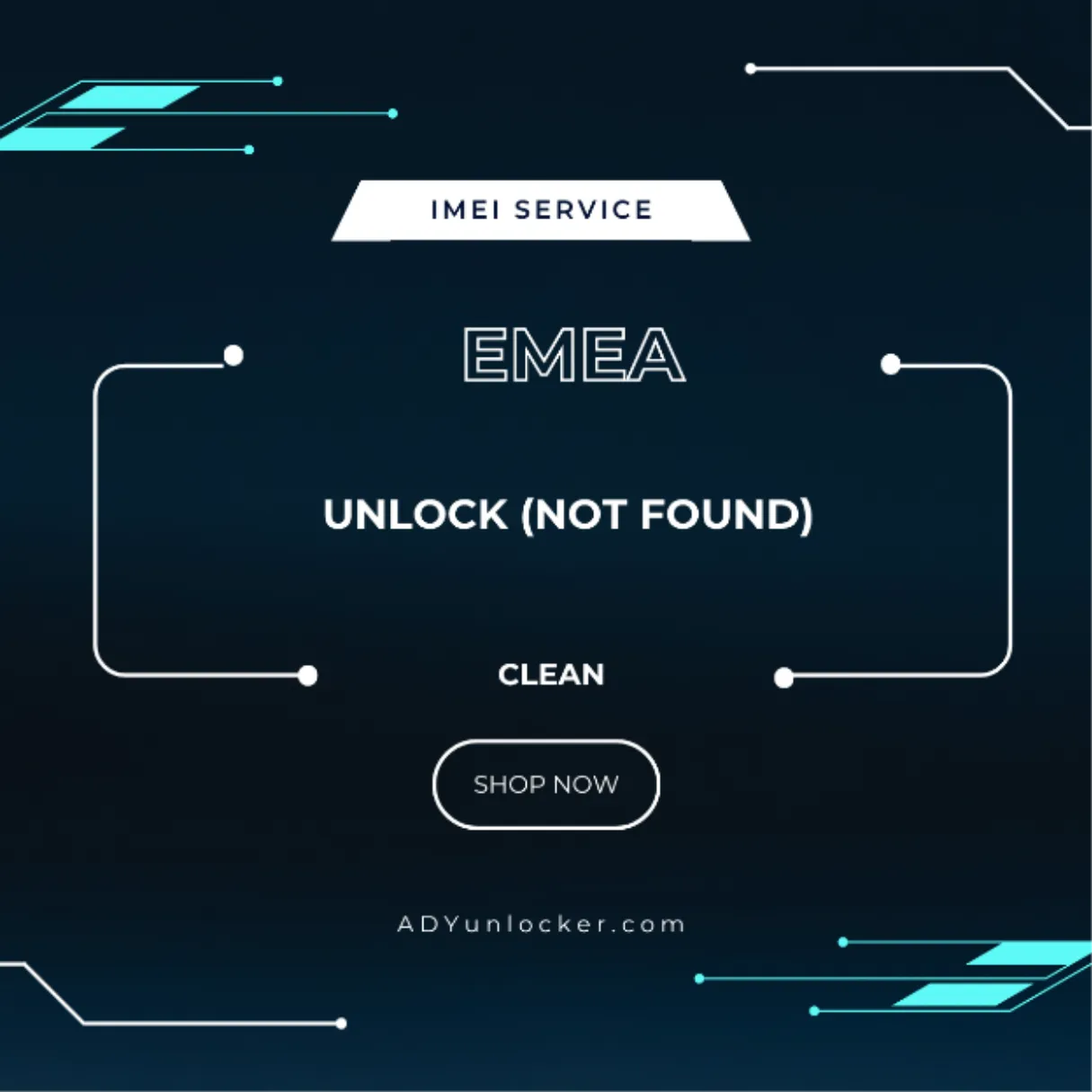 EMEA UNLOCK (Not Found)