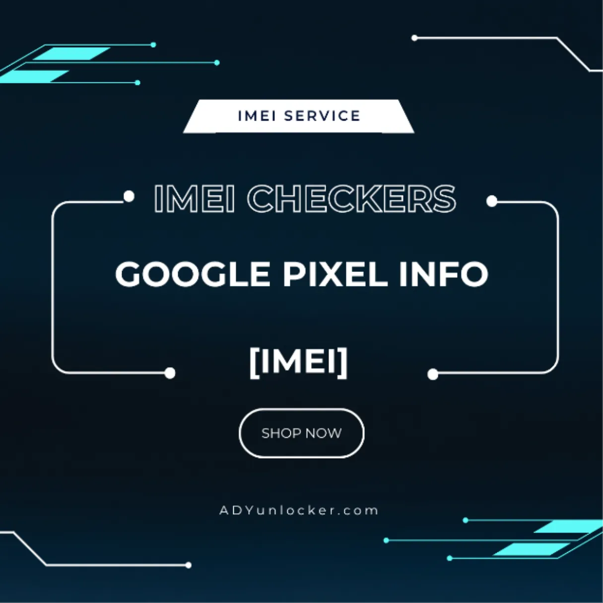 Google Pixel Info [IMEI]
