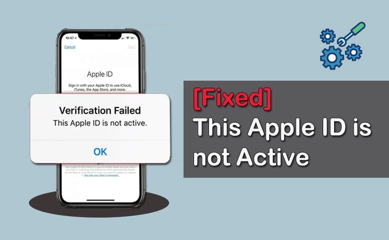 Fixed This Apple ID is not Active Direct Source