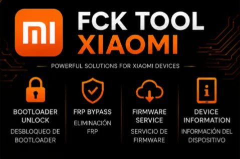 FCK Tool Xiaomi FRP ( Exist User )