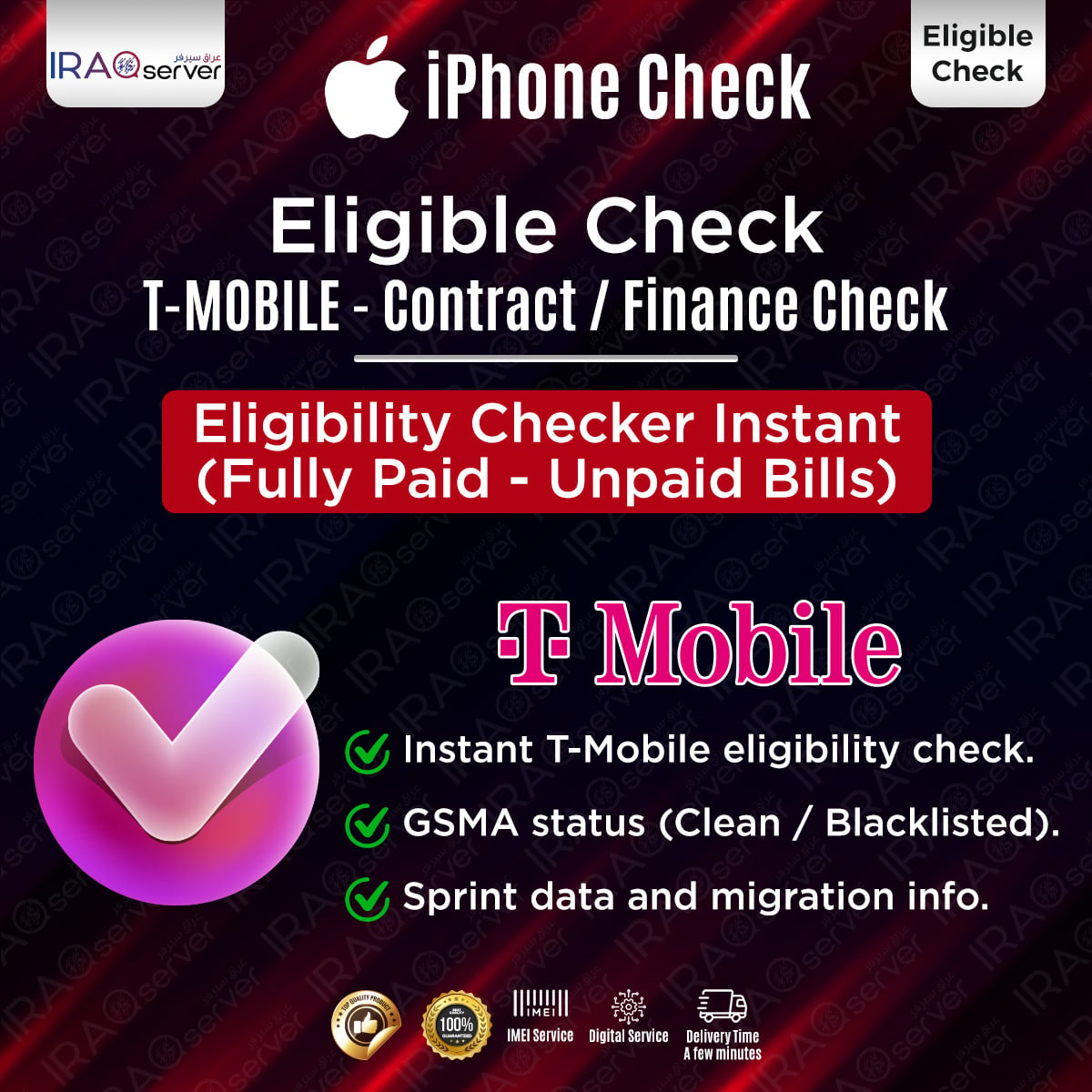 T-Mobile - USA Eligibility Checker Instant (Fully Paid - Unpaid Bills)
