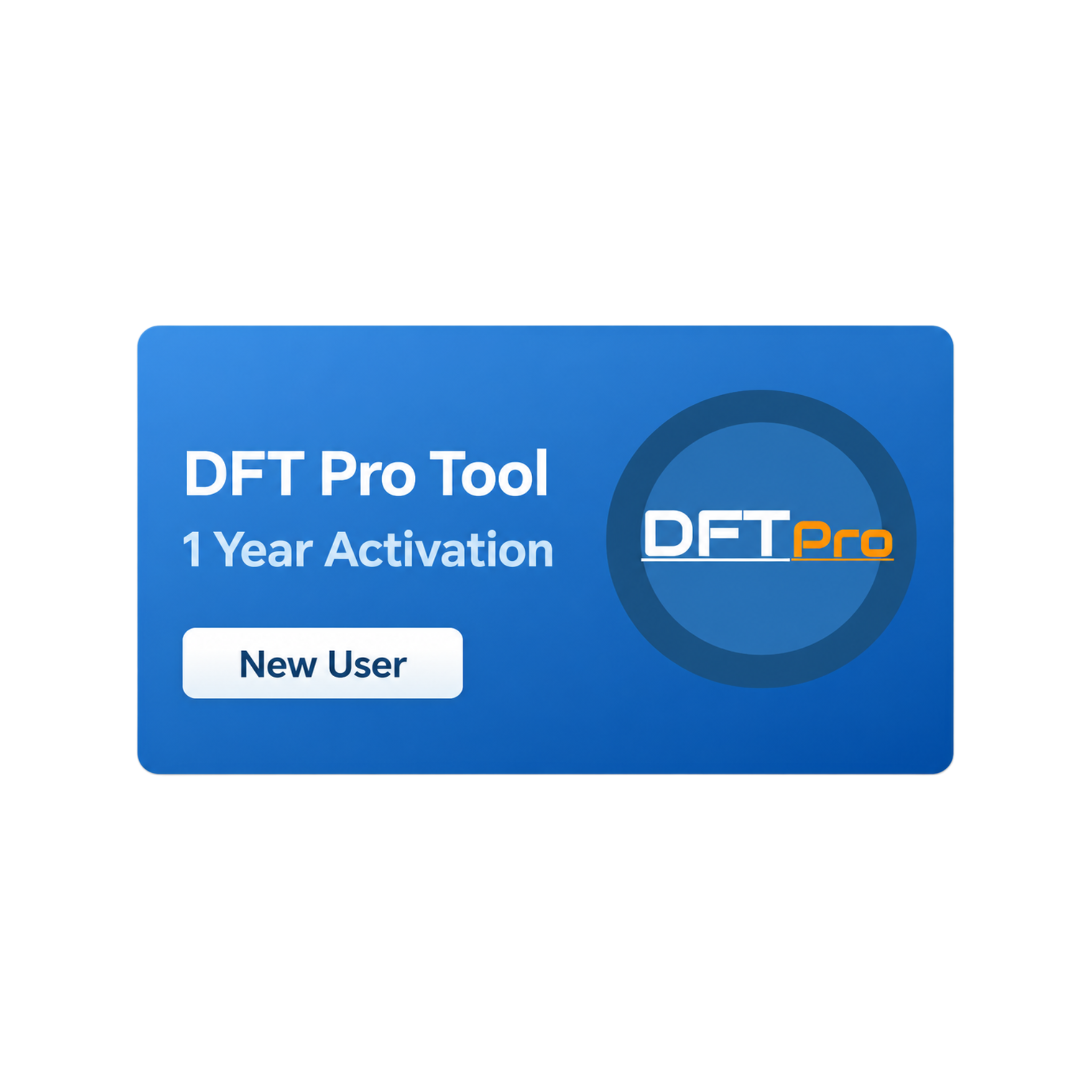 DFT Pro Tool 1 Year Activation (New User)