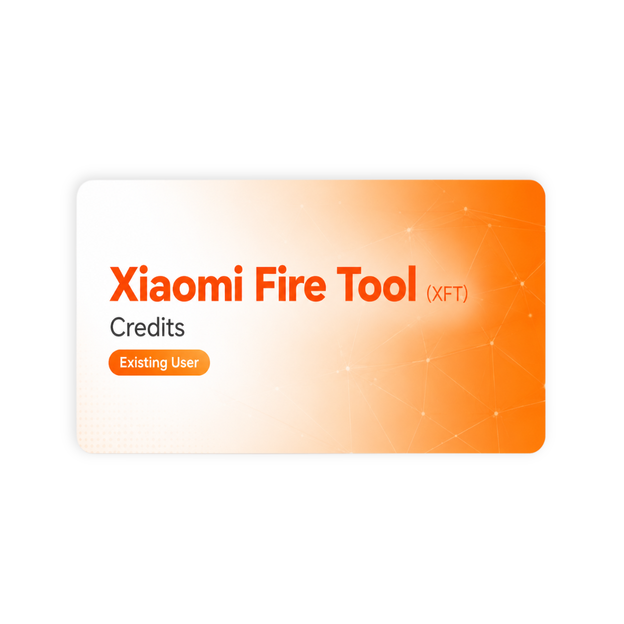 Xiaomi Fire Tool (XFT) Credits (Existing User)
