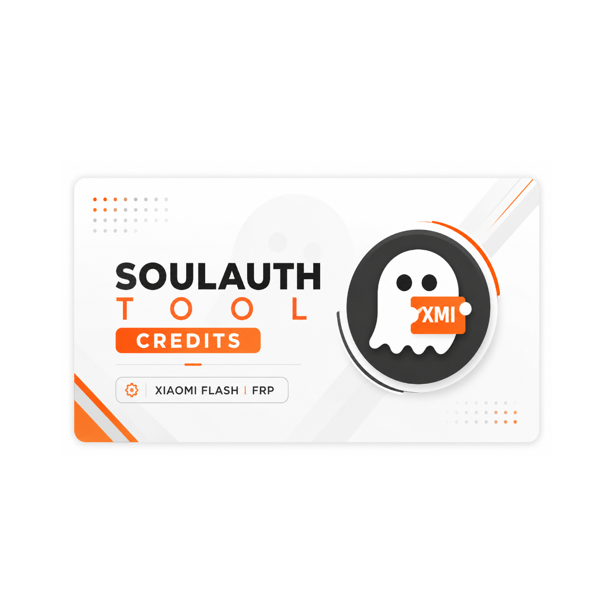 Soul Auth Tool Credits - Xiaomi Flash | FRP