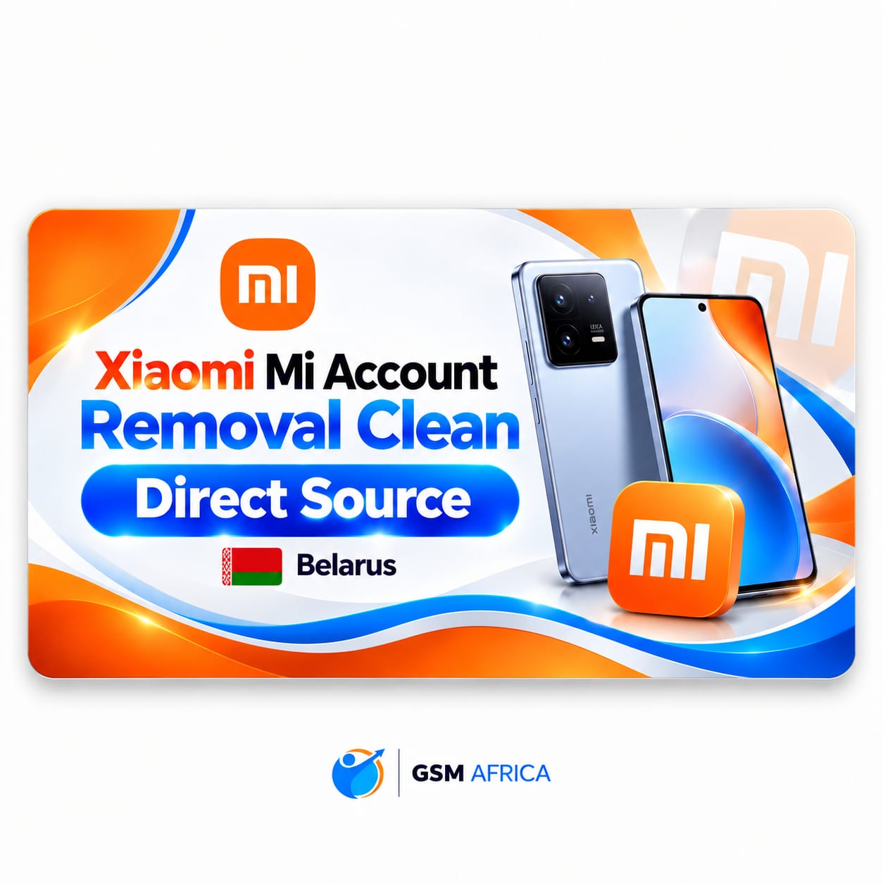 Xiaomi Mi Account Removal Clean – Belarus Service