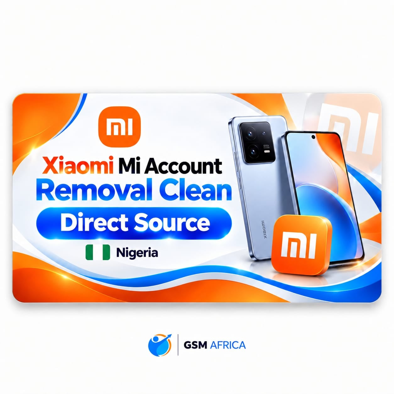 Xiaomi Mi Account Removal Clean – Nigeria Service