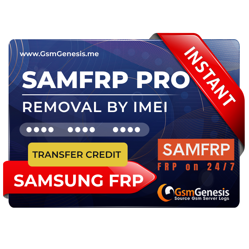 SamFRP Pro – Samsung FRP Unlock by IMEI - Credit Transfer