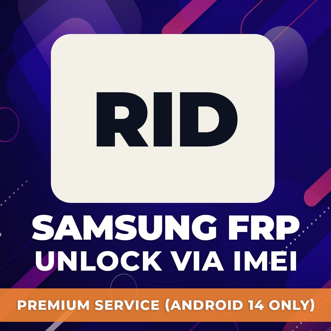 Samsung FRP Unlock via IMEI — Refund Process (RID Premium)