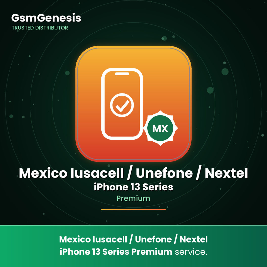 Mexico Iusacell / Unefone / Nextel iPhone 13 Series Premium