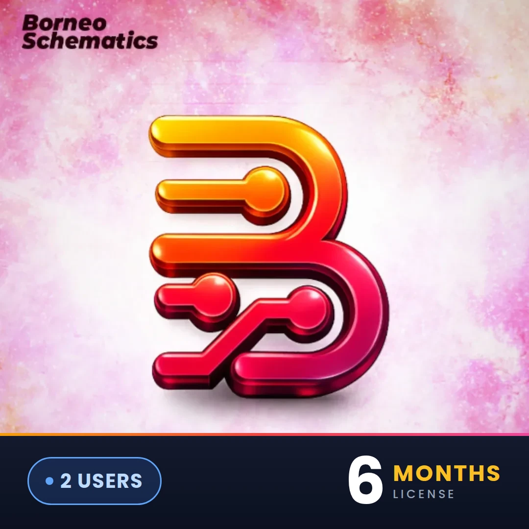 Borneo Schematics 2 Users (6 Months)