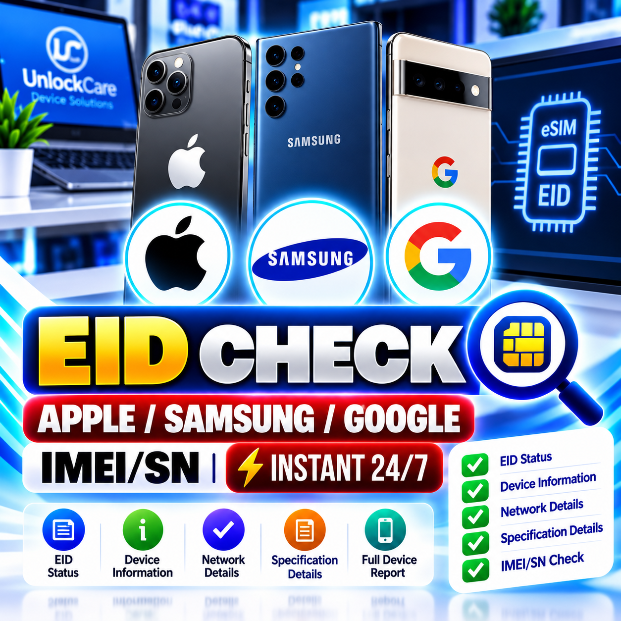 Apple / Samsung / Google EID Check [IMEI/SN] Instant 24/7