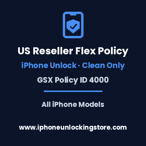 US Reseller Flex Policy Unlock – iPhone 18 Series (Clean, Premium)