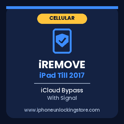 iRemove iCloud Bypass With Signal – iPad Till 2017 (Cellular)
