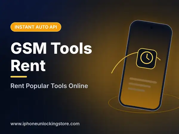 All GSM Tools Rent Service – Instant Auto API