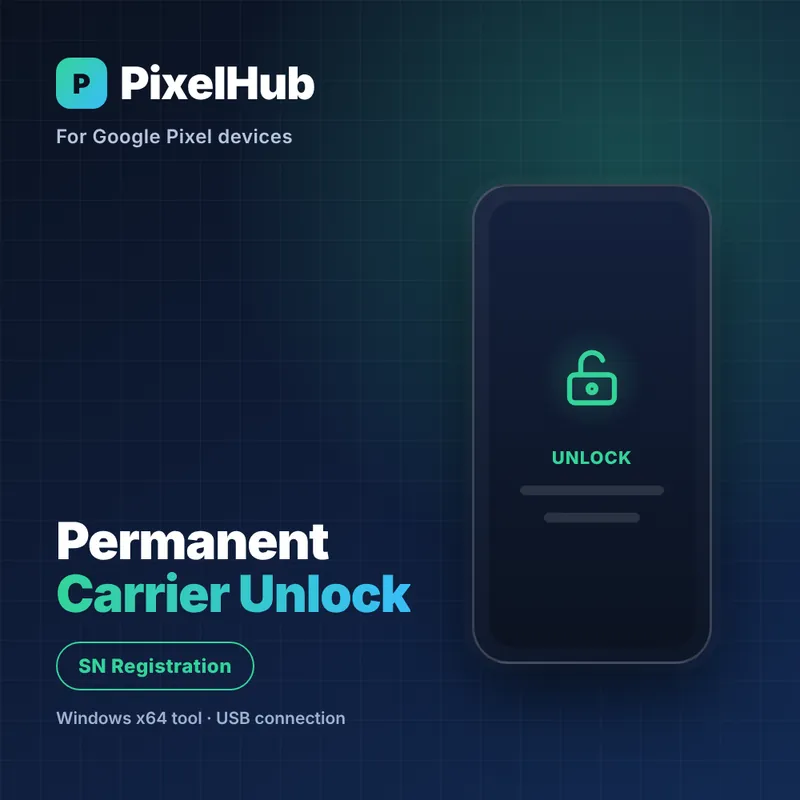 PixelHub Google Pixel Permanent Carrier Unlock – SN Registration