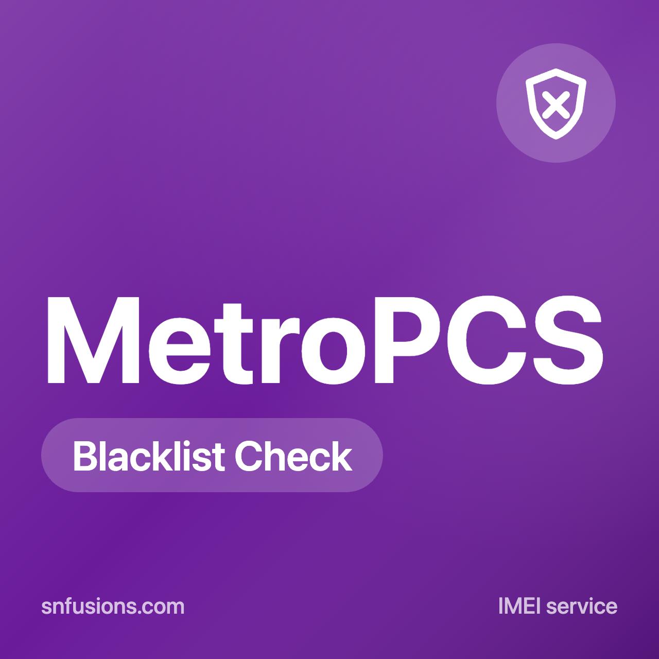 #110 iPhone Blacklist / Barred Check [MetroPCS US]