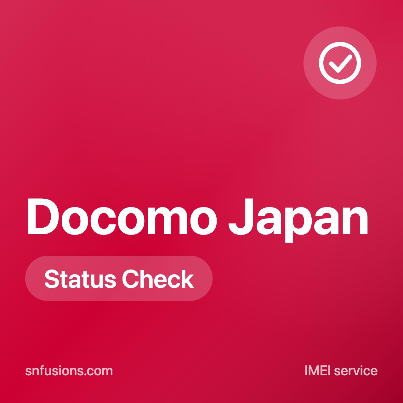 #185 Docomo Japan Status Check