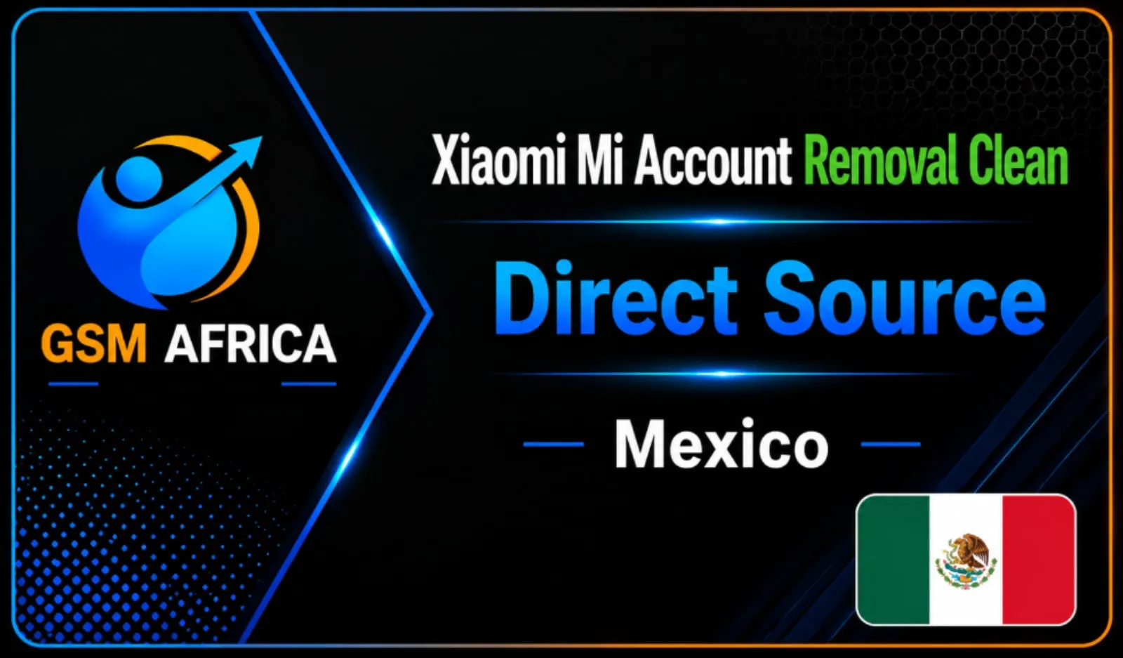 Xiaomi Mi Account Removal Clean – Mexico Service