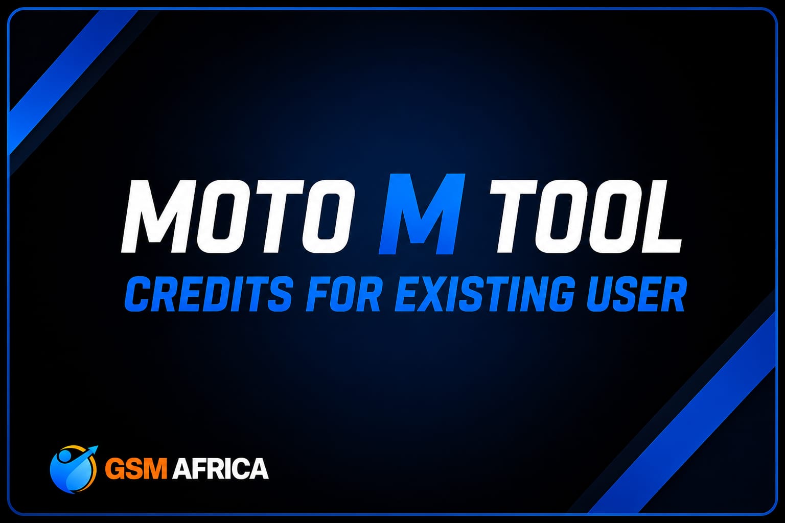Moto M Tool Credits for Existing User