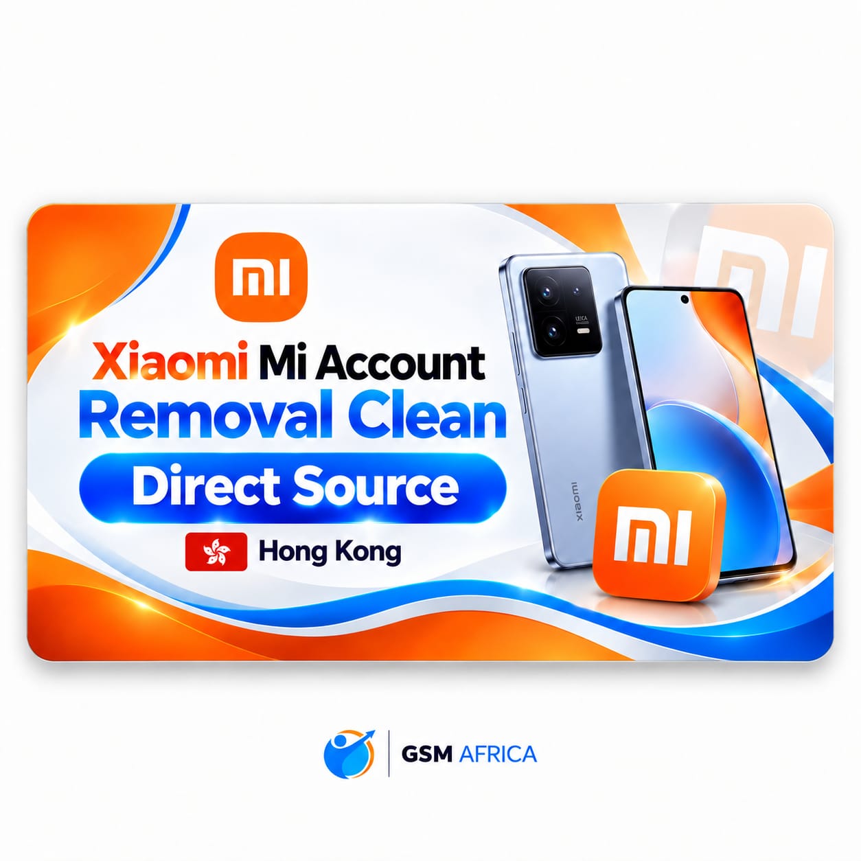 Xiaomi Mi Account Removal Clean – HongKong Service