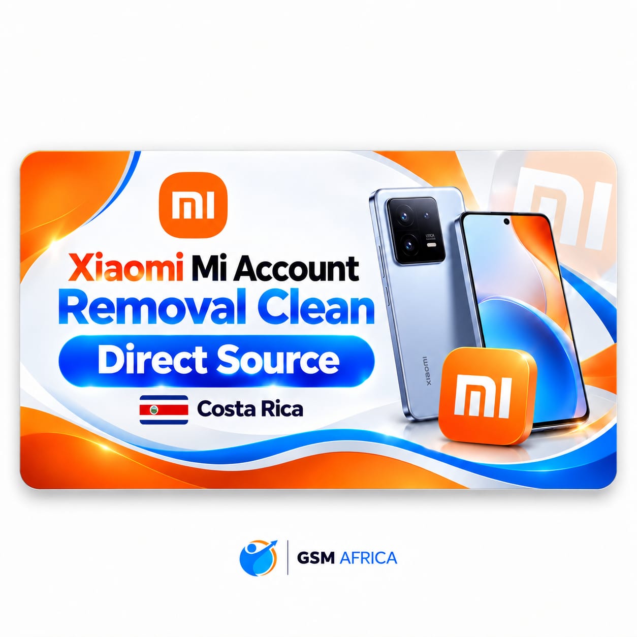 Xiaomi Mi Account Removal Clean – Costa Rica Service