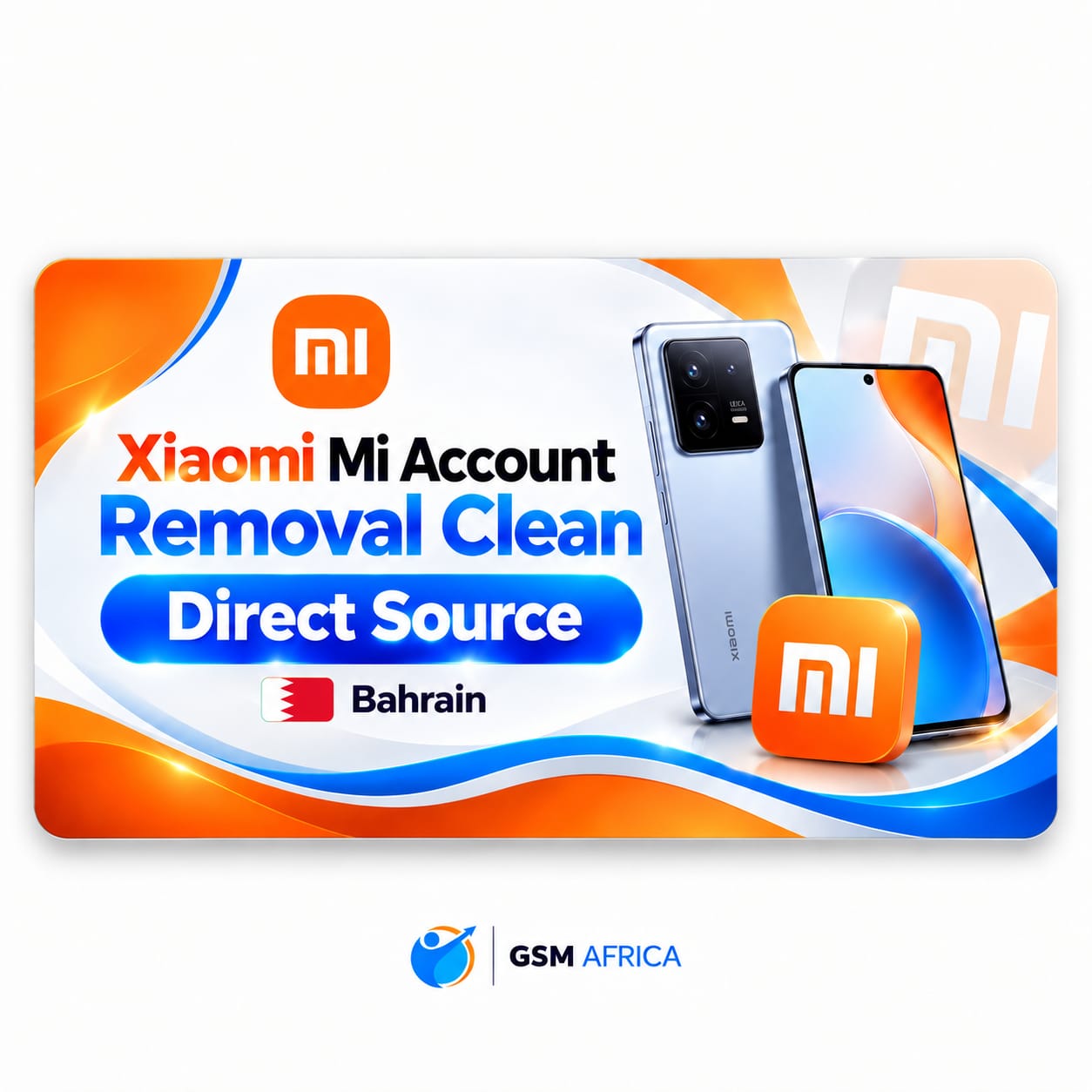 Xiaomi Mi Account Removal Clean – Bahrain Service