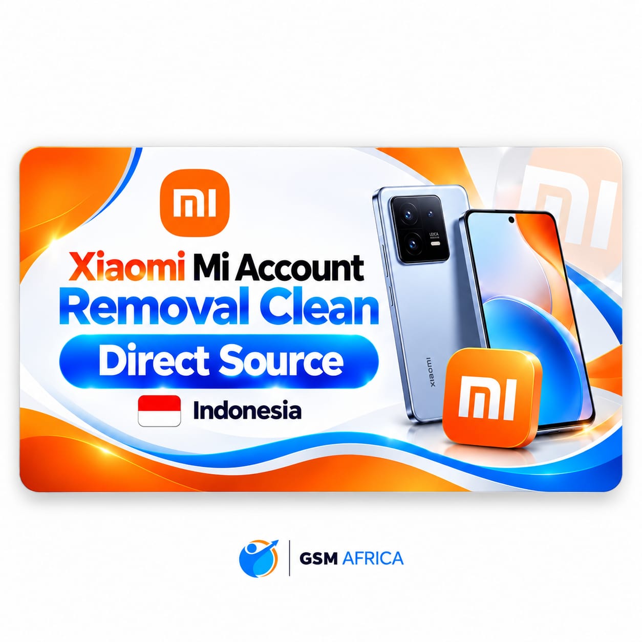 Xiaomi Mi Account Removal Clean – Indonesia Service