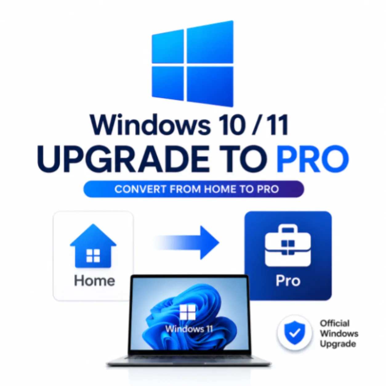 Windows 10/11 Home to Pro Upgrade