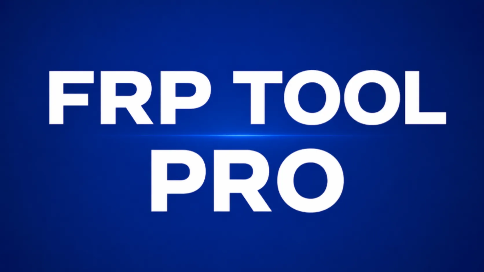 FRPToolPRO [Samsung & Xiaomi] FRP Reset Tool] Credits